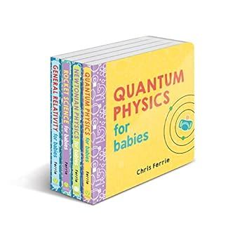 Baby University Board Book Set: A Science for Toddlers (Gifts for Kids) (Baby University Board Book Sets)