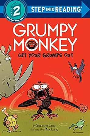 Grumpy Monkey Get Your Grumps Out (Step into Reading)