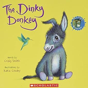 The Dinky Donkey (A Wonky Donkey Book)